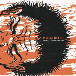 Iscariote : Genèse et Agonie : 2000-2004
